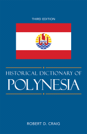 eBook, Historical Dictionary of Polynesia, Scarecrow Press