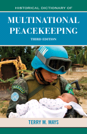 E-book, Historical Dictionary of Multinational Peacekeeping, Scarecrow Press