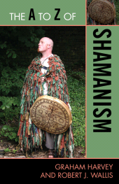 E-book, The A to Z of Shamanism, Scarecrow Press
