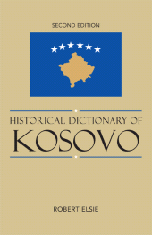 eBook, Historical Dictionary of Kosovo, Scarecrow Press