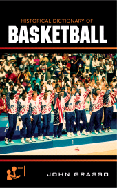 E-book, Historical Dictionary of Basketball, Scarecrow Press