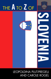 E-book, The A to Z of Slovenia, Plut-Pregelj, Leopoldina, Scarecrow Press