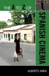 E-book, The A to Z of Spanish Cinema, Scarecrow Press