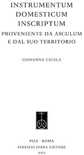 E-book, Instrumentum domesticum inscriptum : proveniente da Asculum e dal suo territorio, Fabrizio Serra Editore