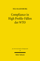 eBook, Compliance in High Profile-Fällen der WTO : Legal Case Management am Beispiel des Airbus-Boeing-Falls, Mohr Siebeck