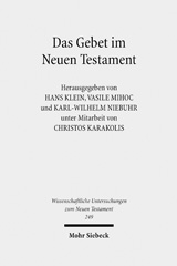 E-book, Das Gebet im Neuen Testament : Vierte europäische orthodox-westliche Exegetenkonferenz in Sambata de Sus, 4.-8. August 2007, Mohr Siebeck