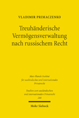 E-book, Treuhänderische Vermögensverwaltung nach russischem Recht, Primaczenko, Vladimir, Mohr Siebeck