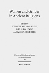 eBook, Women and Gender in Ancient Religions : Interdisciplinary Approaches, Mohr Siebeck