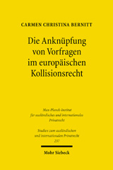 eBook, Die Anknüpfung von Vorfragen im europäischen Kollisionsrecht, Mohr Siebeck