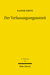 E-book, Der Verfassungsorganstreit : Entwicklung, Grundlagen, Erscheinungsformen, Mohr Siebeck