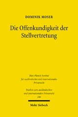 eBook, Die Offenkundigkeit der Stellvertretung : Eine Untersuchung zum deutschen und englischen Recht sowie zu den internationalen Regelungsmodellen, Mohr Siebeck