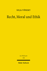 E-book, Recht, Moral und Ethik : Grundlagen und Grenzen demokratischer Legitimation für Ethikgremien, Mohr Siebeck