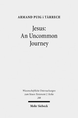 E-book, Jesus : An Uncommon Journey : Studies on the Historical Jesus, Mohr Siebeck