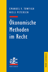 eBook, Ökonomische Methoden im Recht : Eine Einführung für Juristen, Towfigh, Emanuel V., Mohr Siebeck