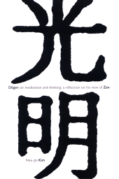 E-book, Dōgen on Meditation and Thinking : A Reflection on His View of Zen, SUNY Press - State University of New York Press
