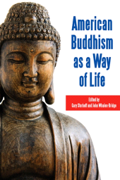 E-book, American Buddhism as a Way of Life, SUNY Press - State University of New York Press