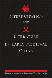 E-book, Interpretation and Literature in Early Medieval China, SUNY Press - State University of New York Press