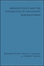 E-book, Merleau-Ponty and the Possibilities of Philosophy : Transforming the Tradition, SUNY Press - State University of New York Press