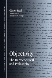 E-book, Objectivity : The Hermeneutical and Philosophy, SUNY Press - State University of New York Press