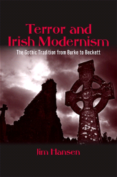 eBook, Terror and Irish Modernism : The Gothic Tradition from Burke to Beckett, SUNY Press - State University of New York Press