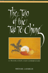 E-book, The Tao of the Tao Te Ching : A Translation and Commentary, SUNY Press - State University of New York Press