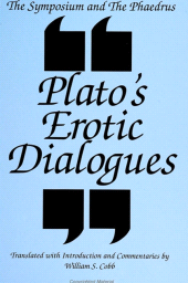 E-book, The Symposium and the Phaedrus : Plato's Erotic Dialogues, SUNY Press - State University of New York Press