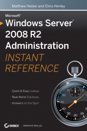 E-book, Microsoft Windows Server 2008 R2 Administration Instant Reference, Sybex