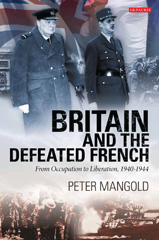 E-book, Britain and the Defeated French, I.B. Tauris