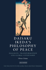 E-book, Daisaku Ikeda's Philosophy of Peace, I.B. Tauris