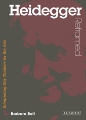 eBook, Heidegger Reframed, Bolt, Barbara, I.B. Tauris