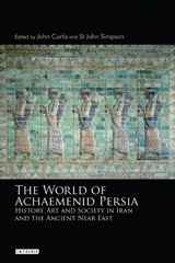 eBook, The World of Achaemenid Persia, I.B. Tauris