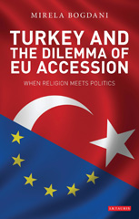 E-book, Turkey and the Dilemma of EU Accession, I.B. Tauris