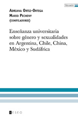 E-book, Enseñanza universitaria sobre género y sexualidades en Argentina, Chile, China, México y Sudáfrica, Editorial Teseo