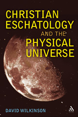 E-book, Christian Eschatology and the Physical Universe, T&T Clark