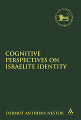 E-book, Cognitive Perspectives on Israelite Identity, T&T Clark