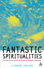 E-book, Fantastic Spiritualities, T&T Clark