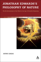 E-book, Jonathan Edwards's Philosophy of Nature, Zakai, Avihu, T&T Clark
