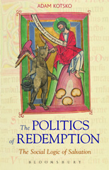 eBook, The Politics of Redemption, Kotsko, Adam, T&T Clark