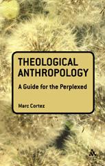 E-book, Theological Anthropology : A Guide for the Perplexed, T&T Clark
