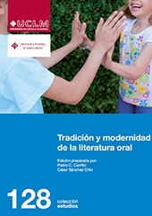 E-book, Tradición y modernidad en la literatura oral : homenaje a Ana Pelegrín, Universidad de Castilla-La Mancha