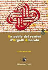 E-book, Un poble del comtat d'Urgell : Alberola, Mora Giné, Xavier, Edicions de la Universitat de Lleida
