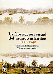 E-book, La fabricación visual del mundo atlántico, 1808-1940, Universitat Jaume I