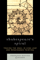 E-book, Shakespeare's Spiral : Tracing the Snail in King Lear and Renaissance Painting, University Press of America