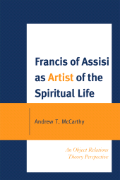 E-book, Francis of Assisi as Artist of the Spiritual Life : An Object Relations Theory Perspective, University Press of America