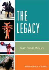 E-book, The Legacy : South Florida Museum, University Press of America