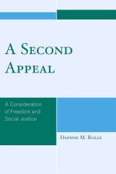 E-book, A Second Appeal : A Consideration of Freedom and Social Justice, University Press of America