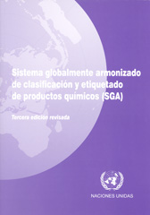 E-book, Sistema Globalmente Armonizado de Clasificación y Etiquetado de Productos Químicos (SGA) : Tercera Edición Revisada, United Nations Publications