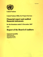 E-book, Financial Report and Audited Financial Statements and Report of the Board of Auditors : United Nations Office for Project Services - Biennium Ended 31 December 2007, United Nations Publications