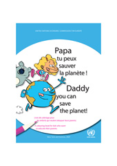 E-book, Daddy You Can Save the Planet! A Colouring Book for Kids Who Want to Educate Their Parents/Papa tu peux sauver la planète ! Livre de coloriage pour les enfants qui veulent éduquer leurs parents, United Nations Publications