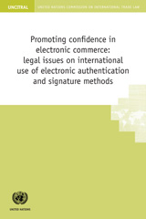 eBook, Promoting Confidence in Electronic Commerce : Legal Issues on International Use of Electronic Authentication and Signature Methods, United Nations Publications